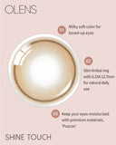OLENS Daily Contact Lenses Shine Touch #Milky Brown 20pcs